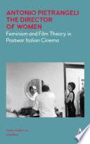 Antonio Pietrangeli, The Director of Women
