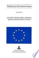 Antonio Vinciguerra Cronico, segretario della Serenissima e letterato