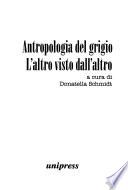 Antropologia del grigio