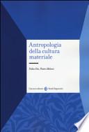 Antropologia della cultura materiale