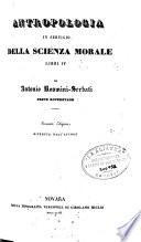 Antropologia in servicio della scienza morale, libri IV