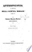 Antropologia in servigio della scienza morale libri 4. di Antonio Rosmini Serbati