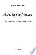 Aperta l'udienza!
