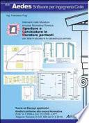 Aperture e cerchiature in murature portanti con telai in acciaio e calcestruzzo armato. Interventi nelle murature e nuova normativa sismica