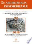 APM – Archeologia Postmedievale, 22, 2018. L’archeologia della Prima Guerra Mondiale. Scenari, progetti, ricerche / The archaeology of the First World War. Research background, projects and case studies