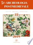 APM – Archeologia Postmedievale, 23, 2019