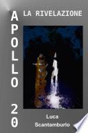 Apollo 20. La Rivelazione