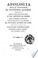 Apologia delle tragedie di Vittorio Alfieri ovvero Dugento trentatre osservazioni di Gio. Salvadore de Coureil sopra l'opuscolo intitolato Dissertazione critica sulle tragedie di Vittorio Alfieri da Asti del sig. avvocato Giovanni Carmignani ..