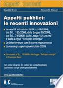 Appalti pubblici: le recenti innovazioni