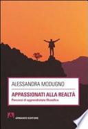 Appassionati alla realtà