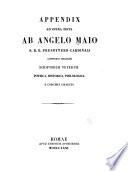 Appendix ad opera edita ab Angelo Maio ...