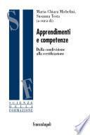 Apprendimenti e competenze. Dalla condivisione alla certificazione