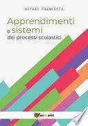 Apprendimenti e sistemi dei processi scolastici