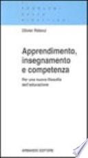 Apprendimento, insegnamento e competenza. Per una nuova filosofia dell'educazione