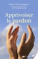 Apprivoiser le pardon