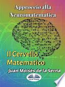 Approccio alla neuromatematica: il cervello matematico
