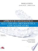Approccio sistematico alla terapia ortodontica con allineatori