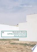 Approssimazioni alla città