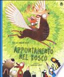 Appuntamento nel bosco