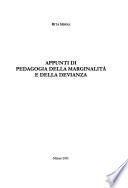 Appunti di pedagogia della marginalità e della devianza