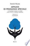 Appunti di pedagogia speciale. La sindrome di down e lo sport. Cause, effetti e proposte operative