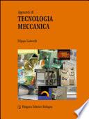 Appunti di tecnologia meccanica