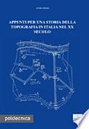Appunti per una storia della topografia in Italia nel XX secolo