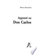 Appunti su Don Carlos