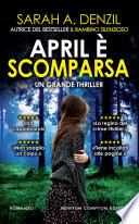 April è scomparsa