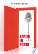 Aprimi la porta