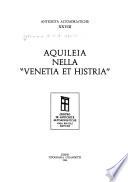 Aquileia nella Venetia et histria..