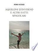 Aquiloni d’inverno e altri fatti singolari