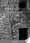 Aragona e la casa del fantasma