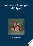 Aragona e le streghe di Lipari
