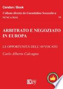 Arbitrato e negoziato in Europa