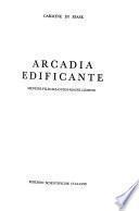 Arcadia edificante