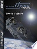 Arcanave Flying - In principio