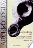 Archeo media 2000