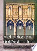 Archeologia dell'Architettura, XXI 2016 contiene Medioevo Fantastico. L'invenzione di uno stile nell'architettura tra fine '800 e inizio '900. Ciclo di conferenze (Padova, marzo-aprile 2015)