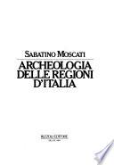 Archeologia delle regioni d'Italia