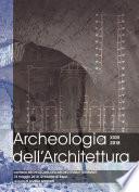 Archeologia dell’Architettura, XXIII, 2018 – Archeologia dell’architettura e terremoti