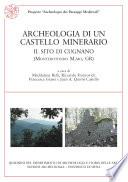 Archeologia di un castello minerario. Il sito di Cugnano (Monterotondo M.mo, GR)