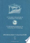 Archeologia e calcolatori (1996). Ediz. italiana, inglese, francese e spagnola