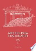 Archeologia e Calcolatori, 25, 2014