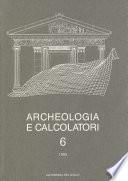 Archeologia e Calcolatori, 6, 1995