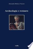 Archeologia e restauro