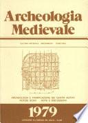 Archeologia Medievale, VI, 1979 - Archeologia e pianificazione dei centri abitati