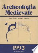 Archeologia Medievale, XIX, 1992