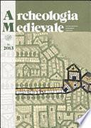Archeologia Medievale, XL, 2013 - Fortificazioni di terra in Italia. Motte, tumuli, tumbe, recinti. Atti del Convegno (Scarlino, 14-16 aprile 2011)