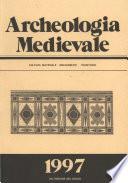 Archeologia Medievale, XXIV, 1997